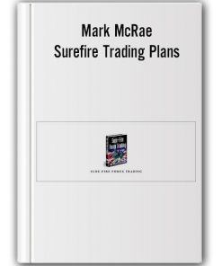 Mark McRae - Surefire Trading Plans