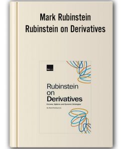 Mark Rubinstein - Rubinstein on Derivatives