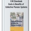 O.W.Steenbeek - Costs & Benefits of Collective Pension Systems