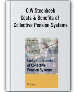 O.W.Steenbeek - Costs & Benefits of Collective Pension Systems