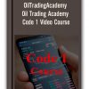 OilTradingAcademy - Oil Trading Academy Code 1 Video Course