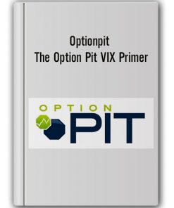 Optionpit - The Option Pit VIX Primer