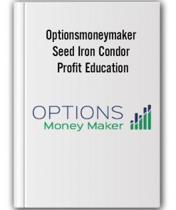 Optionsmoneymaker - Seed Iron Condor Profit Education