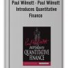 Paul Wilmott - Paul Wilmott Introduces Quantitative Finance