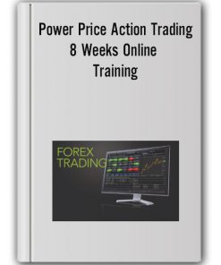 Power Price Action Trading - 8 Weeks Online Training