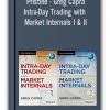 Pristine - Greg Capra - Intra-Day Trading with Market Internals I & II