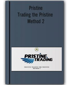 Pristine - Trading the Pristine Method 2