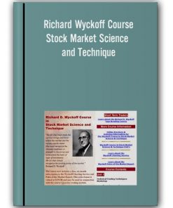 Richard Wyckoff Course - Stock Market Science and Technique