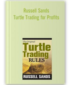 Russell Sands - Turtle Trading for Profits