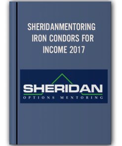 SHERIDANMENTORING – IRON CONDORS FOR INCOME 2017