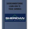 SHERIDANMENTORING - LEARN HOW TO TRADE EARNINGS
