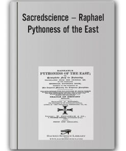 Sacredscience – Raphael – Pythoness of the East