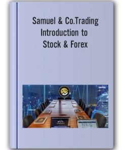 Samuel & Co.Trading - Introduction to Stock & Forex