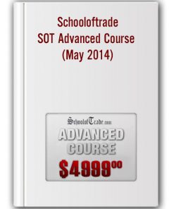 Schooloftrade - SOT Advanced Course (May 2014)