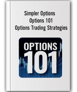 Simpler Options - Options 101 - Options Trading Strategies