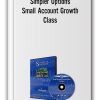 Simpler Options - Small Account Growth Class - Strategies Course, June 2014