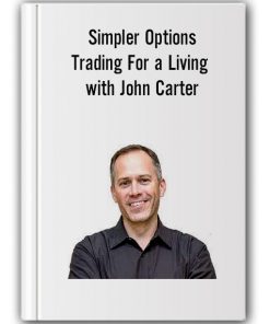 Simpler Options - Trading For a Living with John Carter