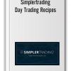 Simplertrading - Day Trading Recipes