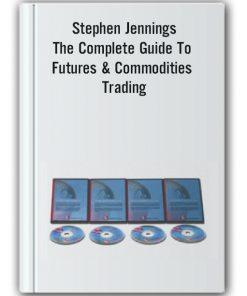 Stephen Jennings - The Complete Guide To Futures & Commodities Trading
