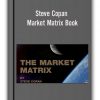 Steve Copan - Market Matrix Book