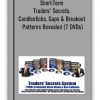 Steve Nison & Ken Calhoun - Short-Term Traders' Secrets. Candlesticks, Gaps & Breakout Patterns Revealed (7 DVDs)