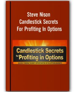 Steve Nison – Candlestick Secrets For Profiting In Options