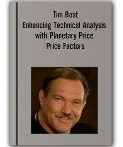 Tim Bost - Enhancing Technical Analysis with Planetary Price Price Factors