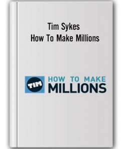 Tim Sykes - How To Make Millions