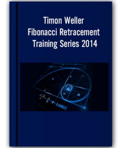 Timon Weller - Fibonacci Retracement Training Series 2014