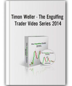 Timon Weller - The Engulfing Trader Video Series 2014