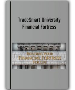 TradeSmart University - Financial Fortress