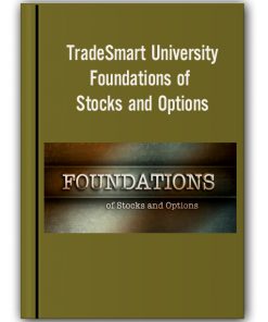 TradeSmart University - Foundations of Stocks and Options