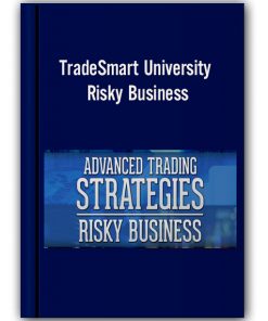 TradeSmart University - Risky Business