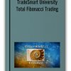 TradeSmart University - Total Fibonacci Trading