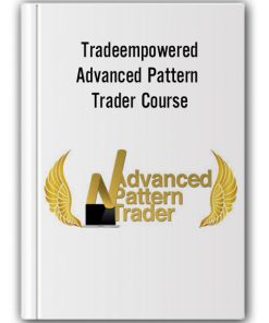Tradeempowered - Advanced Pattern Trader Course