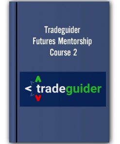 Tradeguider - Futures Mentorship – Course 2