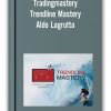 Tradingmastery - Trendline Mastery - Aldo Lagrutta