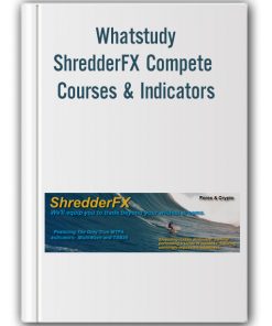 Whatstudy - ShredderFX Compete Courses & Indicators