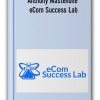 Anthony Mastellone - eCom Success Lab