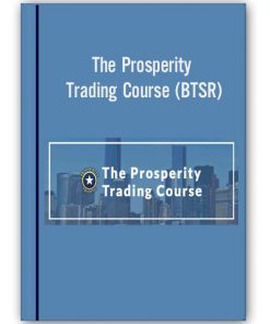 Best Trading Strategies Revealed – The Prosperity Trading Course (BTSR)