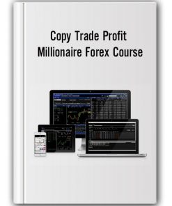 Copy Trade Profit - Millionaire Forex Course