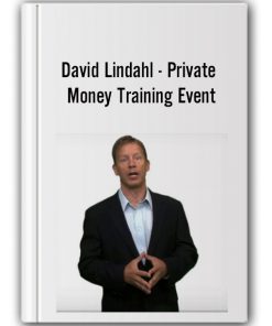 David Lindahl - Private Money Training Event
