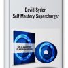 David Syder - Self Mastery Supercharger
