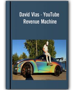 David Vlas - YouTube Revenue Machine