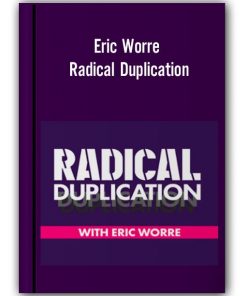 Eric Worre - Radical Duplication
