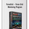 ForexGrid – Forex Grid Mentoring Program