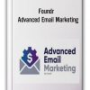 Foundr - Advanced Email Marketing
