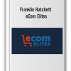 Franklin Hatchett - eCom Elites