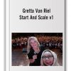 Gretta Van Riel - Start And Scale v1