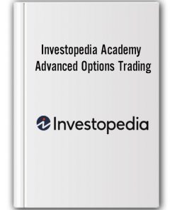 Investopedia Academy - Advanced Options Trading